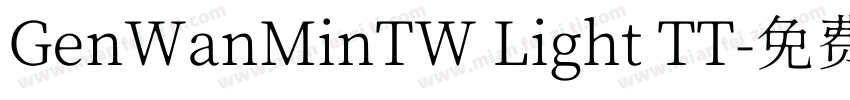 GenWanMinTW Light TT字体转换